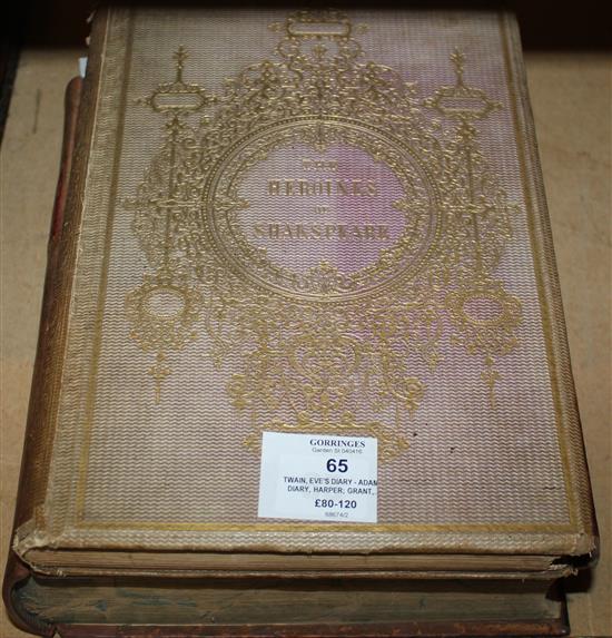 Twain, Eves Diary - Adams Diary, Harper; Grant, Scarlet Fish - Redskin Morning, 1942-44; Hulme, Wild Flowers & sundry vols (Q)